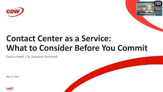 [Webinar] Contact Center as a Service: What to Consider Before You Commit