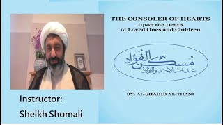 The Consoler of Hearts upon the Death of Loved Ones and Children, part 6, Dr Shomali, 10 Jan 2025