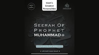 2025-01-07 | Seerah of the Prophet PBUH | Live @ Masjid Al Falaah