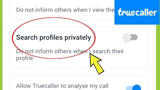 Truecaller | Search profile privatley ?