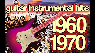 60`s - 70`s GUITAR HITS !!! - BEST INSTRUMENTAL MELODY PLAYED BY VLADAN