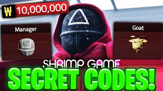 Shrimp Game SECRET CODES!