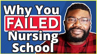 Why Do Nursing Students Fail? | Here's What You're Doing Wrong