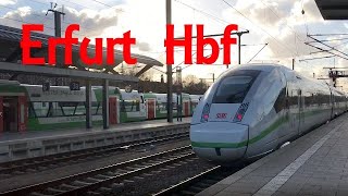 Erfurt Hbf mit ICE 1,3,4,T, IC, und Regionalverkehr