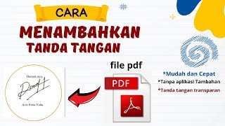 CARA MENAMBAHKAN TANDA TANDAN DI PDF TANPA APLIKASI TAMBAHAN || CEPAT DAN MUDAH DIJAMIN BISA #pdf