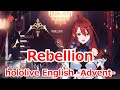 【Romaji lyrics】Rebellion・hololive English -Advent-【ERBloodflame/stream（2024/6/24）】