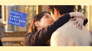 [무디바 BTS Ep11(3)-Eng Sub]달콤한 이 분위기|로맨틱 코메디로 급변|이런 풋풋한 연기도 완벽