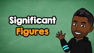 How to Round Numbers to Significant Figures
