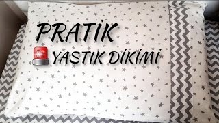 YASTIK KILIFI DİKİMİ / PRATİK YASTIK DİKİMİ #1