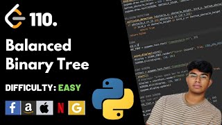 Balanced Binary Tree | Leet code 110 | Theory explained + Python code