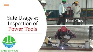 Safe Work Procedure for Welding | Metal Cutting & Grinding Work | Power tools Inspection