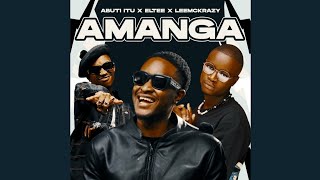 Abuti Itu x Eltee x LeeMcKrazy - Amanga (Official Audio)