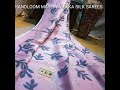 HANDLOOM ORIGINAL MATKA MASLIN SILK JAMDANI SAREES