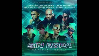 Sin Ropa Remix - Jay Wheeler (Estreno)