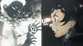 GET UP OFF ME 4K [Flow Edit/Amv]