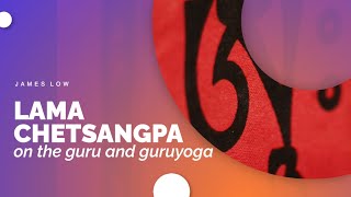 1/4 Lama Chetsangpa: on the guru and guruyoga. Zoom 01.2021