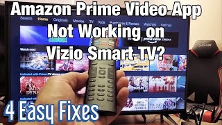 Amazon Prime Video App Not Working on Vizio Smart TV (4 Easy Fixes)