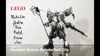 [ MOC ] LEGO Gundam Gusion Rebake Full City ASW-G-11 ( Mobile Suit Gundam IRON-BLOODED ORPHANS )