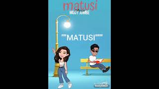 official (lyrics audio)matusi