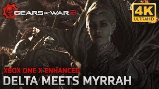 Gears of War 2 - Xbox One X Enhanced - Delta meets Queen Myrrah 4K (NO Ultimate Edition)