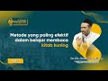 METODE PALING EFEKTIF UNTUK BELAJAR MEMBACA KITAB KUNING | AL-BIDAYAH MENJAWAB PART 1