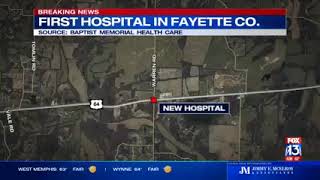 Baptist Memorial hospital coming soon in Fayette County