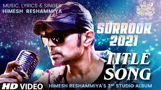 Surroor 2021 Title Track Dj Remix Songs | Himesh Reshammiya | Hard Bass Boosted Song 2021