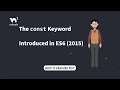 JavaScript const - Part 1 - What is const? - #w3schools #javascript #programming