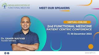 Meet Our Speaker Dr Samir Nayyar, Founder OxyHeal, IAFMCON 2022