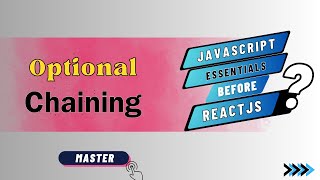 Optional Chaining Operator - ES2020 (ES11) || JavaScript essentials for React #javascript #react