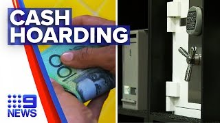 Coronavirus: Cash hoarding rises amid coronavirus crisis | Nine News Australia