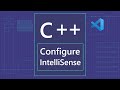 Configure C++ IntelliSense in Visual Studio Code