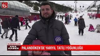 Kardelen TV | PALANDÖKEN’DE YARIYIL TATİLİ YOĞUNLUĞU