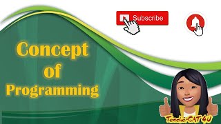 Introduction to programming Topic 3: Concept of Programming (TAGALOG)