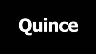 Spanish word for fifteen is quince