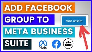 How To Add A Facebook Group To A Meta Business Suite Account? [in 2023]