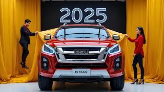 2025 Isuzu D-MAX: The Ultimate Pickup Truck Just Got BETTER!