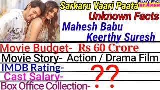 Sarkaru Vaari Paata Movie Unknown Facts Mahesh Babu Budget Box Office 2022 Filmy Facts by Arun |