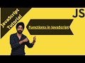 11. Functions in JavaScript | Introduction to function JavaScript| JavaScript tutorial for beginners