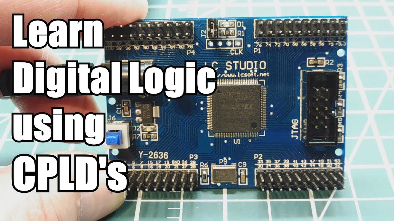 Learn Digital Logic Circuits Using CPLD's - YouTube