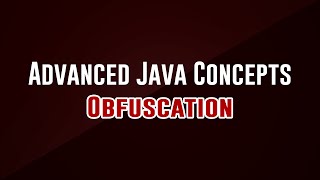 [Advanced Programming Concepts] Obfuscation