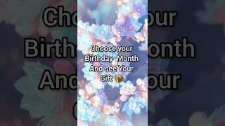 Choose your birthday Month and see Your gifts || #shorts #shortvideo