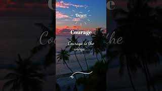 Courage #dailyinspiration #motivation #quotes #inspiration #quoteoftheday #dailyquote #qotes