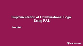 PLA - Programmable Logic Array | PLA Example 2 | Digital Electronics