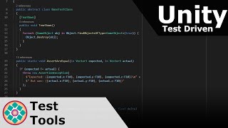 Test Driven Development in Unity - Part 3: Test Tools (Reupload)