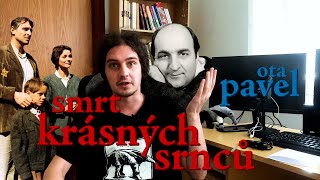 EP172 ota pavel - smrt krásných srnců