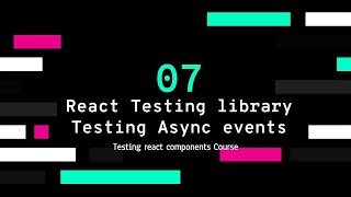 ENJOY TESTING REACT COMPONENTS: PART 7 - Async calls