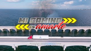 Mi Camino Es Amarte | Entrada Oficial