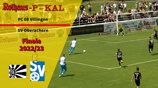 Highlights SBFV-Rothaus-Pokalfinale 2023: FC 08 Villingen - SV Oberachern