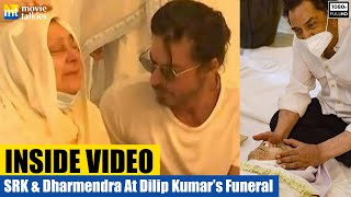 INSIDE VIDEO Shah Rukh Khan consoles Saira Banu. Dharmendra breaks down at Dilip Kumar's home